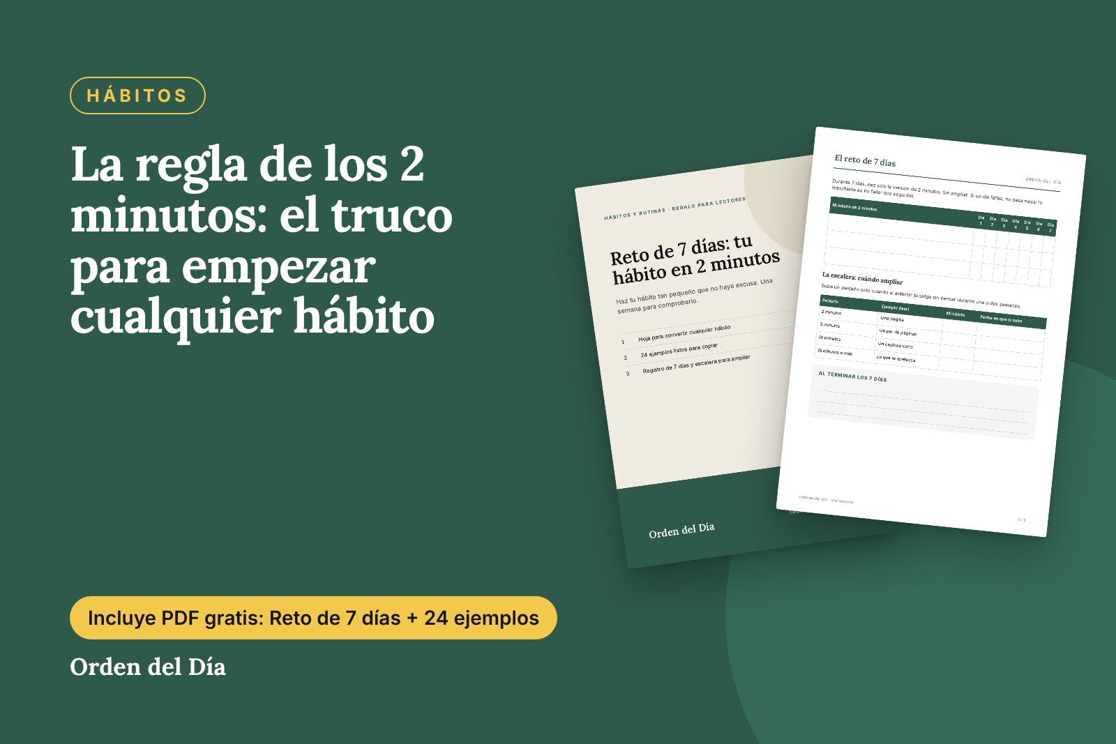 La regla de los 2 minutos: el truco para empezar cualquier hábito